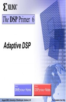Xilinx University Program - DSP for FPGA Primer Workshop Teaching Material (Workbook + Notes + Lab Files)