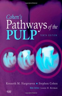 Cohen's Pathways of the Pulp, 10th Edition  