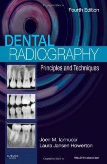 Dental Radiography: Principles and Techniques, 4e