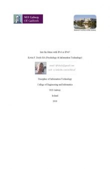 Into the future with IPv4 or IPv6 (Masters Degree Thesis)