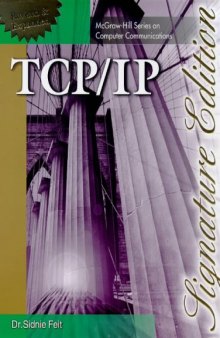 TCP IP Architecture Protocols and Implementation With IPv6 and IP Security--McGraw Hill Series On Computer Communications