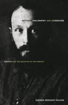 Between philosophy and literature : Bakhtin and the question of the subject
