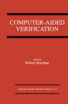 Computer-Aided Verification: A Special Issue of Formal Methods In System Design on Computer-Aided Verification