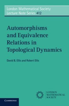 412 Automorphisms and Equivalence Relations in Topological Dynamics