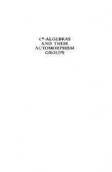 C*-algebras and their automorphism groups