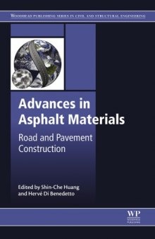 Advances in Asphalt Materials : Road and Pavement Construction.