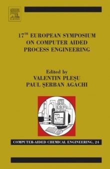 17 European Symposium on Computer Aided Process Engineering