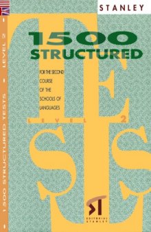 1500 structured tests: level 2, 2nd edition