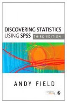 Discovering Statistics Using SPSS, (Third Edition)  