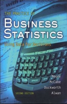 The Practice of Business Statistics, 2nd Edition