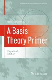 A Basis Theory Primer: Expanded Edition