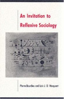 An Invitation to Reflexive Sociology  