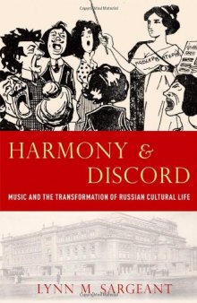 Harmony and Discord: Music and the Transformation of Russian Cultural Life (The New Cultural History of Music)  