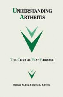 Understanding Arthritis: The Clinical Way Forward