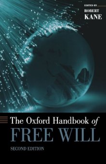 [ILLEGIBLE] The Oxford Handbook of Free Will