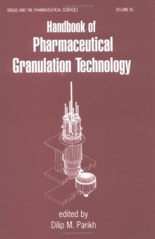 Handbook of pharmaceutical granulation technology