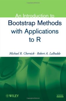 An Introduction to Bootstrap Methods with Applications to R