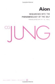 Collected Works of C.G. Jung, Volume 09 Part 2 Aion: Researches into the Phenomenology of the Self    (Bollingen Series XX)