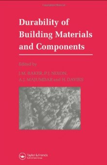 Durability of Building Materials and Components: Proceedings of the 5th International Conference Held in Brighton, UK, 7-9 November 1990