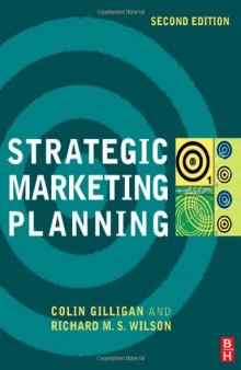 Strategic Marketing Planning, Second Edition
