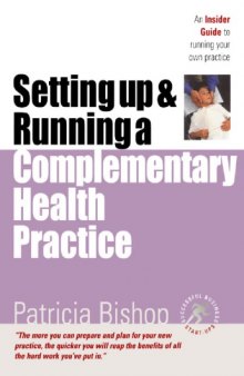 Setting up & running a complementary health practice