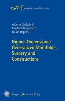 Higher-Dimensional Generalized Manifolds: Surgery and Constructions