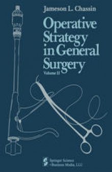Operative Strategy in General Surgery: An Expositive Atlas Volume II
