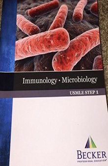 Becker USMLE Step 1 Immunology, Microbiology Version 1.3