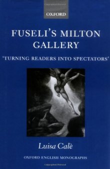Fuseli's Milton Gallery: 'Turning Readers into Spectators' 