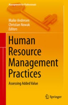 Human Resource Management Practices: Assessing Added Value