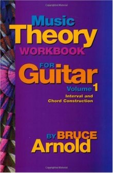 Music Theory Workbook for Guitar Volume One