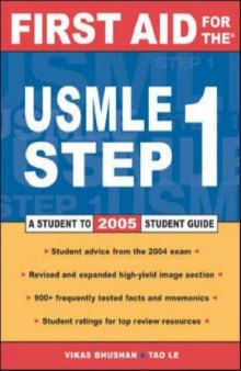 First Aid for the USMLE Step 1: 2005