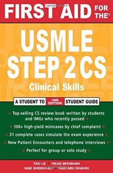 First aid for the USMLE step 2 CS