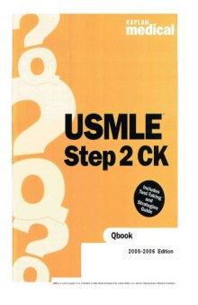 Kaplan Medical Usmle Qbook Step 2 (2005-2006 Edition)
