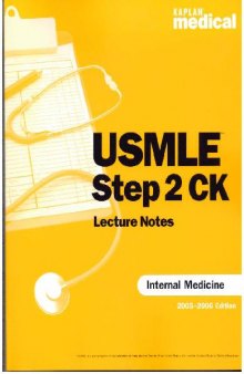 Kaplan Medical Usmle Step 2 Internal Medicine 2005-2006 Edition