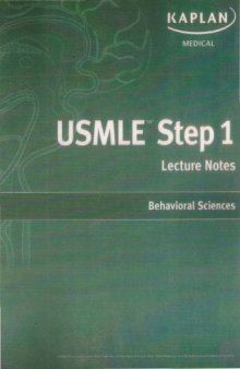 Kaplan USMLE Step 1 Lecture Notes 2009-2010: Behavioral Sciences 