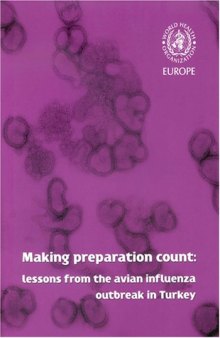 Making Preparation Count: Lessons from the Avian Influenza Outbreak in Turkey 