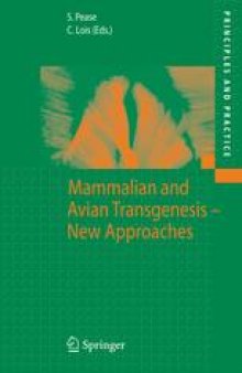 Mammalian and Avian Transgenesis — New Approaches