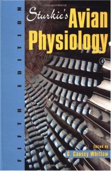 Sturkie's Avian Physiology, Fifth Edition