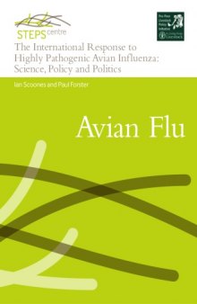 The international response to the highly pathogenic Avian influenza: science, policy and politics