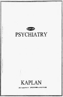 Kaplan USMLE Step 2: Psychiatry, 2001