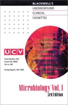 Underground Clinical Vignettes: Microbiology, Volume I: Classic Clinical Cases for USMLE Step 1 Review