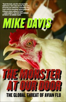 The Monster at Our Door: The Global Threat of Avian Flu