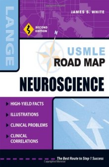 USMLE Road Map: Neuroscience, Second Edition (Usmle Road Map)