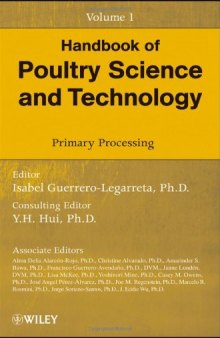 Handbook of Poultry Science and Technology, Primary Processing (Volume 1)