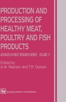Healthy Production and Processing of Meat, Poultry and Fish Products, Volume 11