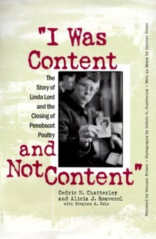 I was content and not content: the story of Linda Lord and the closing of Penobscot Poultry