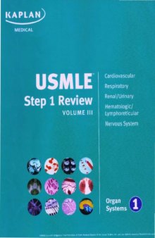 USMLE Step 1 Review - Home Study Program - Volume III - Organ Systems 1