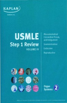 USMLE Step 1 Review - Home Study Program - Volume IV - Organ Systems 2