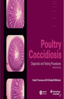 Poultry Coccidiosis: Diagnostic and Testing Procedures